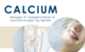 Calsium bidrager til vedligeholdelse af normale knogler og tænder